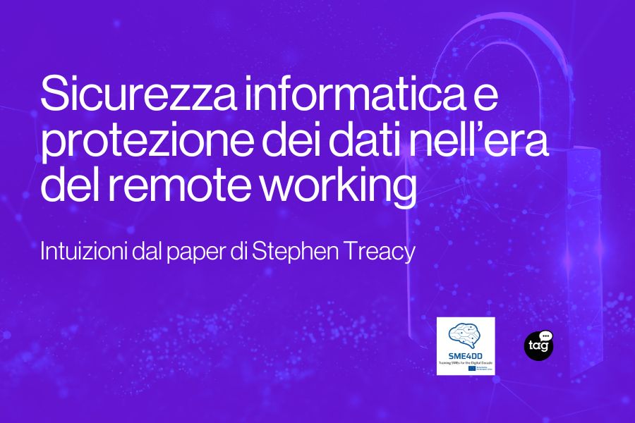 Sicurezza informatica e protezione dei dati nell'era del lavoro da remoto